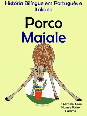 cover image of História Bilíngue em Português e Italiano